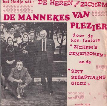 Zichem’s Demerzonen - De Mannekes van Plezier (Heren van Zic beschikbaar voor biedingen