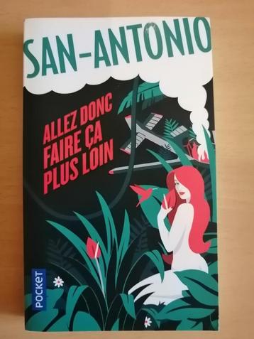 Allez donc faire ça plus loin de San-Antonio (Frédéric Dard), Enlèvement ou Envoi