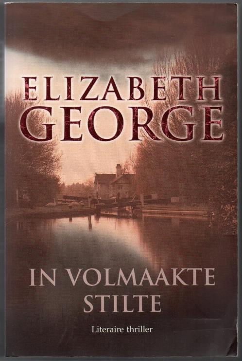 In volmaakte stilte - Elizabeth George, Livres, Thrillers, Utilisé, Pays-Bas, Enlèvement ou Envoi