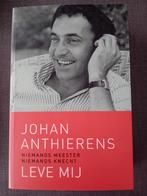 NIEUW Johan Anthierens - Leve mij, Enlèvement ou Envoi, Neuf, Johan Anthierens; Brigitte Raskin