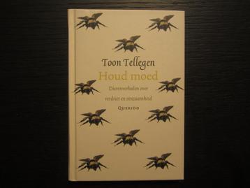 Houd moed  -Toon Tellegen- beschikbaar voor biedingen