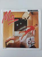 Vankessel - Mia (1983), Pressage original, Enlèvement ou Envoi, En néerlandais, Single