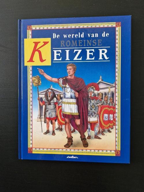 De wereld van de Romeinse keizer, Livres, Livres pour enfants | Jeunesse | 10 à 12 ans, Non-fiction, Enlèvement ou Envoi