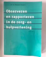 Observeren en rapporteren in de zorg- en hulpverlening, Boeken, Schoolboeken, Verzenden, Gelezen, Overige niveaus, Overige vakken