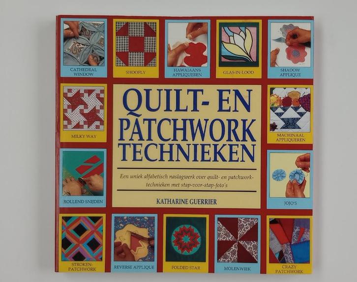 Quilt- en patchworktechnieken: Katharine Guerrier, Boeken, Hobby en Vrije tijd, Nieuw, Borduren en Naaien, Ophalen of Verzenden