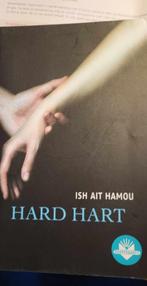 Hard hart   ish ait hamou, Boeken, Ophalen of Verzenden