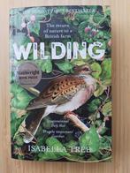 Wilding 'The return of a nature to a British farm', Verzenden, Zo goed als nieuw, Isabella Tree