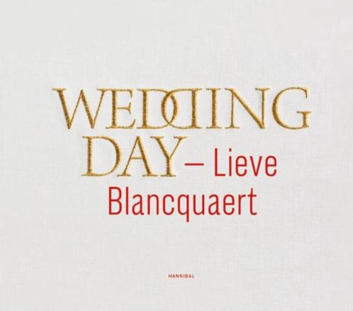 Wedding day - Lieve Blancquaert, Boeken, Kunst en Cultuur | Fotografie en Design, Gelezen, Fotografen, Ophalen of Verzenden