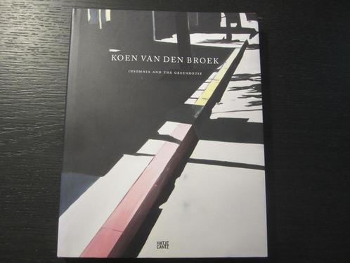 Insomnia and the Greenhouse  -Koen van den Broek-, Boeken, Kunst en Cultuur | Beeldend, Ophalen of Verzenden