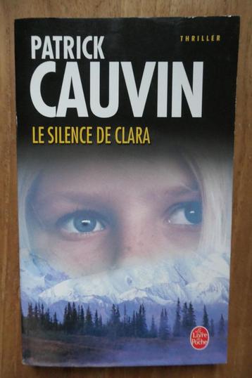 Le silence de Clara, Patrick Cauvin
