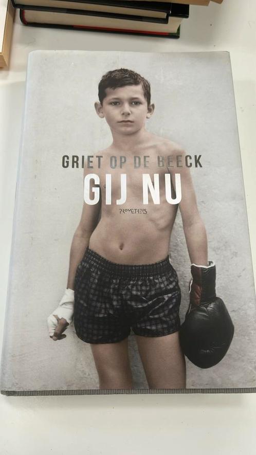 Griet Op de Beeck - Gij nu, Livres, Littérature, Comme neuf, Enlèvement ou Envoi