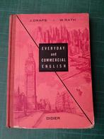 Everyday and commercial English-J.Draps/W.Rath-1966 -313 pgs, Boeken, Schoolboeken, Gelezen, ASO, Engels, Ophalen of Verzenden