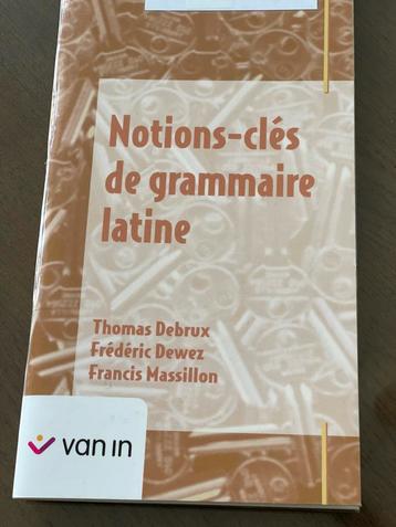 Notions clés de grammaire latine - Van In disponible aux enchères