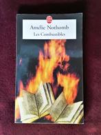 Amélie Nothomb : Les Combustibles - Livre de Poche, Gelezen, Ophalen, Amélie Nothomb