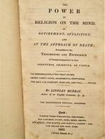 The Power of Religion on the Mind - 1825 - Lindley Murray, Boeken, Gelezen, Overige religies, Lindley Murray(1745–1826), Verzenden
