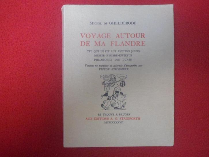 Michel de Ghelderode: Voyage autour de ma Flandre, Boeken, Literatuur, Gelezen, België, Ophalen of Verzenden