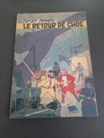 Tif en Tondu 5: Le retour de Choc EO 1958, Ophalen of Verzenden, Gelezen