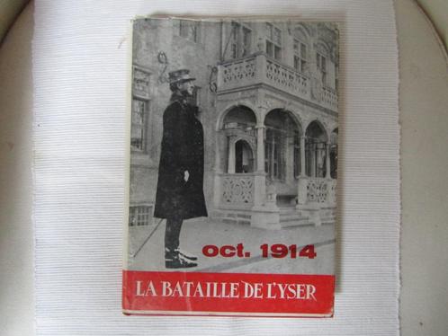 Opmerkelijk: De Slag aan de IJzer 1914, voormalig soldaat, Boeken, Oorlog en Militair, Zo goed als nieuw, Algemeen, Voor 1940