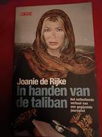 Joanie de Rijke - In handen van de taliban, Boeken, Ophalen of Verzenden, Zo goed als nieuw, Joanie de Rijke