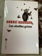 Roman Les abeilles grise Andrei kourkov, Comme neuf, Andrei Kourkov, Enlèvement ou Envoi
