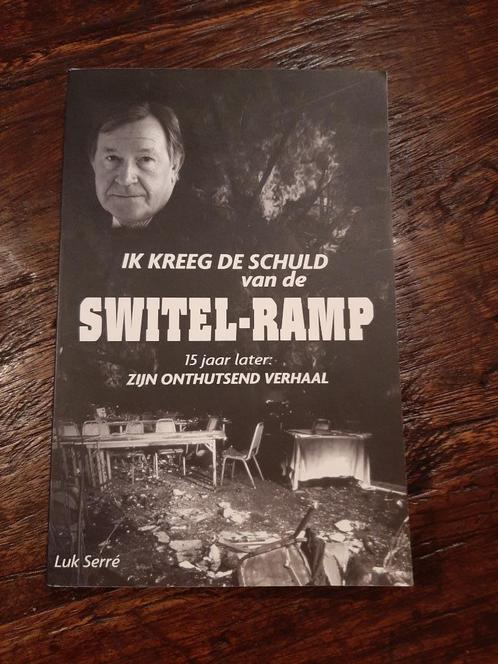 Ik kreeg de schuld van de Switel-ramp - 15 jaar later: zijn, Livres, Livres Autre, Utilisé, Enlèvement ou Envoi