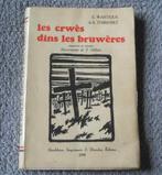 Les crwès dins les bruwères - Dialecte de Namur, Boeken, Streekboeken en Streekromans, Ophalen of Verzenden, Gelezen