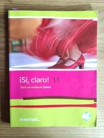 iSi, claro! 1.1 en 1.2 Tekst en werkboek Spaans, Ophalen of Verzenden
