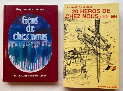 2 Livres : des héros et des gens de chez nous - 8€, Boeken, Geschiedenis | Nationaal, Zo goed als nieuw, Ophalen of Verzenden