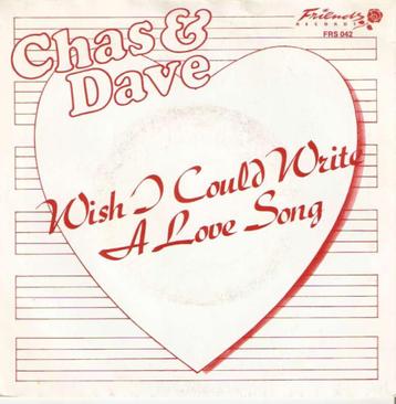 single Chas & Dave - Wish I could write a love song