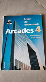 Livre de documents arcades 4 schoolboek, Boeken, Ophalen of Verzenden, Gelezen