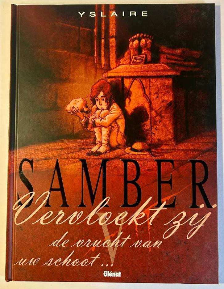 Samber V: Vervloekt zij de vrucht van uw schoot --- Yslaire, Livres, BD, Comme neuf, Une BD, Enlèvement ou Envoi