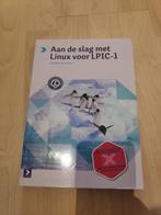 Aan de slag met Linux voor LPIC-1, Boeken, Besturingssystemen, Ophalen of Verzenden, Zo goed als nieuw
