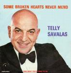 telly savales SOME BROKEN HEARTS NEVER MEND, Ophalen of Verzenden, Gebruikt, Pop, Single