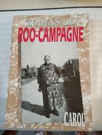 Boek Zo was de Roo-campagne (Menen), 20e eeuw of later, Carol, Ophalen of Verzenden, Zo goed als nieuw