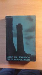 Todts Hoop en Wanhoop der Vlaamsgezinden II, Boeken, Geschiedenis | Nationaal, Gelezen, Herman Todts, Ophalen of Verzenden