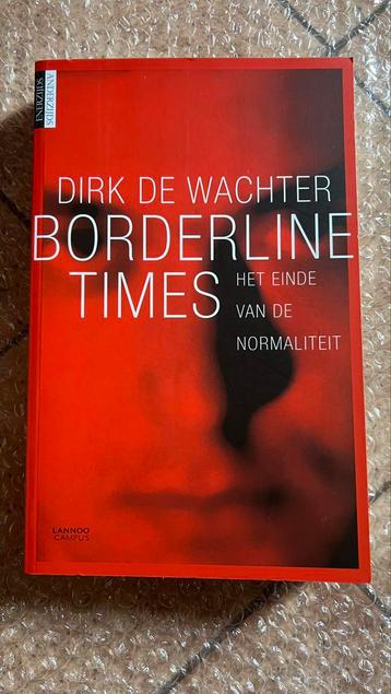Borderline Times van Dirk De Wachter