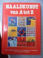 naaldkunst van A tot Z, Ophalen of Verzenden, Zo goed als nieuw