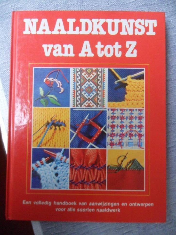 naaldkunst van A tot Z, Boeken, Hobby en Vrije tijd, Zo goed als nieuw, Ophalen of Verzenden