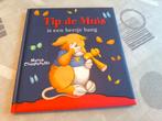 Tip de Muis is bang, Boeken, Prentenboeken en Plaatjesalbums, Ophalen of Verzenden, Zo goed als nieuw