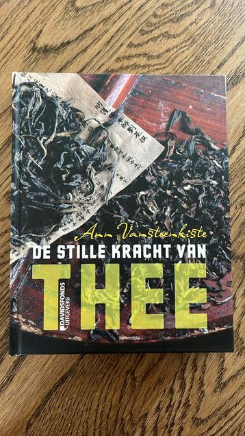 Ann Vansteenkiste - De stille kracht van thee beschikbaar voor biedingen