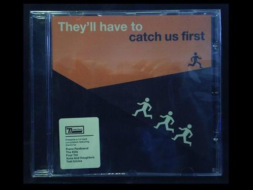 "They'll have to catch us first" (Franz Ferdinand, The Kills, CD & DVD, CD | Compilations, Neuf, dans son emballage, Enlèvement ou Envoi