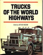 " TRUCKS OF THE WORLD HIGHWAYS", Livres, Autos | Livres, ARTHUR INGRAM, Enlèvement ou Envoi, Général, Comme neuf