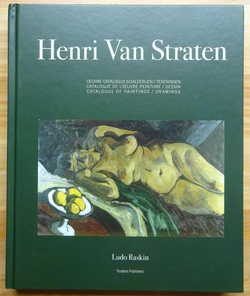 Henri Van Straten, oeuvrecatalogus van de schilderijen en te, Boeken, Kunst en Cultuur | Beeldend, Zo goed als nieuw, Schilder- en Tekenkunst