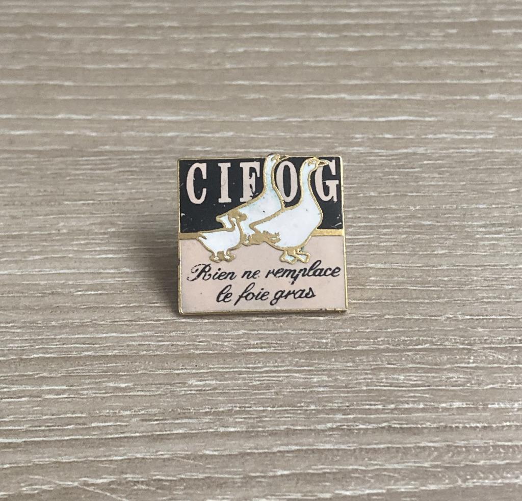 PIN - CIFOG - FOIE GRAS, Enlèvement ou Envoi, Utilisé, Marque, Insigne ou Pin's