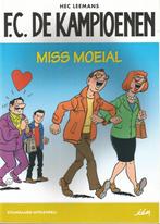 F.C. De Kampioenen : Miss Moeial, Eén stripboek, Ophalen of Verzenden, Nieuw, Hec Leemans