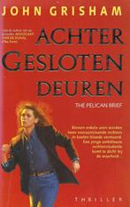 Achter gesloten deuren, door John Grisham, Nieuw, Ophalen of Verzenden, Nederland, John Grisham