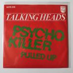 Talking Heads - Psycho Killer / Pulled Up, Cd's en Dvd's, Vinyl Singles, 7 inch, Single, Ophalen of Verzenden, Zo goed als nieuw