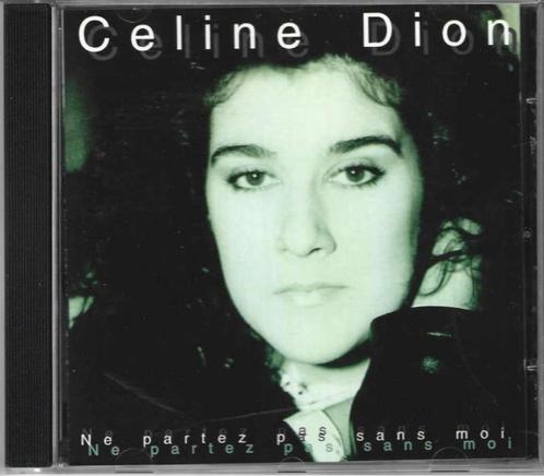 CD Celine Dion – Ne Partez Pas Sans Moi, CD & DVD, CD | Pop, Comme neuf, 1980 à 2000, Enlèvement ou Envoi