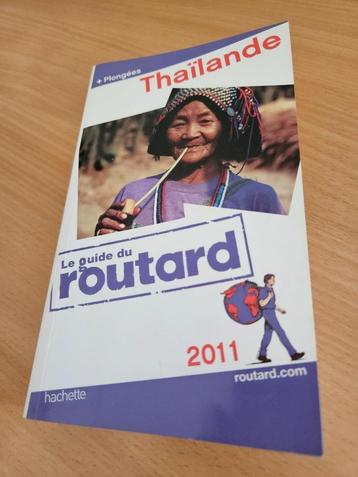 guide Le Routard Thailande 2011, Asie, Envoi, Neuf, Guide ou Livre de voyage
