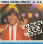Claudio Cecchetto ‎– Ska' Chou Chou! / Mr. Bunch!, Comme neuf, 7 pouces, Autres genres, Enlèvement ou Envoi